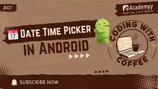 🕒 DateTimePicker in Android with Kotlin | Easy Date & Time Picker Guide! | Coding with Coffee ☕💻