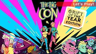 Let's Play: The Big Con - Grift of the Year Edition