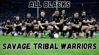 All Blacks | Rugbys SAVAGE Tribal Warriors!