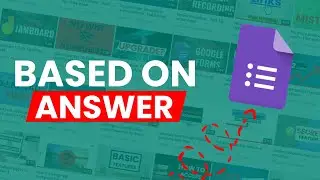 How to Go to Section Based on Answer | Google Forms Advanced Tutorial