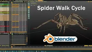 How to Animate a Spider Walk Cycle in Blender