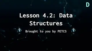 Intro to Python Lesson 4.2: Data Structures