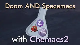 Doom Emacs or Spacemacs?  Use both with Chemacs2!
