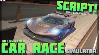 [FE! 🚗] Car Race Simulator 🔥 No Linkvertise! Get Free Egg Event for Free! 💸 🔥 PC & Mobile! (2024)