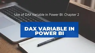 2 How to Create Variables in DAX | DAX in Power BI