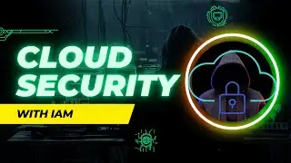 Maximizing Cloud Security with IAM Tips and Best Practices