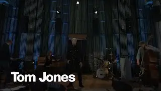 Tom Jones - I Won’t Crumble With You If You Fall (Live from Real World Studios)