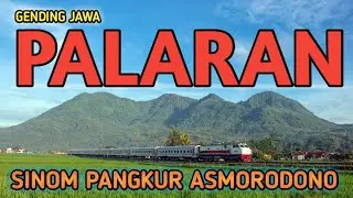 GENDING PALARAN || PALARAN SINOM • PALARAN ASMORODONO || PALARAN PANGKUR • PALARAN JAWA