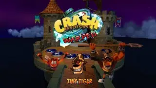 Crash Bandicoot 3: Warped NST - Part 6 Tiny Tiger