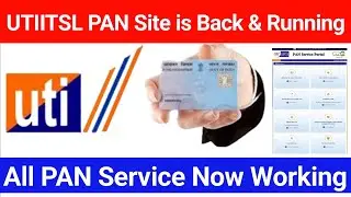 UTIITS PAN Site is Back and Running! All Services Working Fine