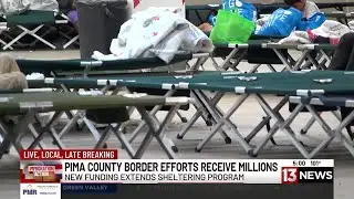 New border funding in Pima County extends sheltering program