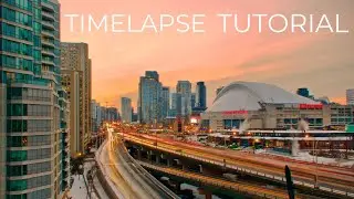 How To Shoot a Timelapse! (Tutorial)