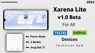 Finally Xarena Lite Gamespace For All Infinix And Tecno Devices 🔥