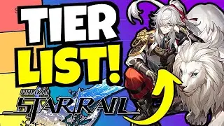 UPDATED TIER LIST!!! [Honkai: Star Rail]