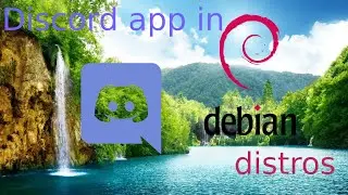 Download Discord app on (Debian / Ubuntu / Mint / Kali) Linux