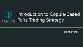 Advanced Pairs Trading: Intro to the Copula Approach