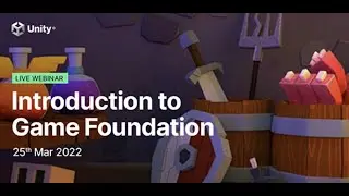 Introduction to Game Foundation