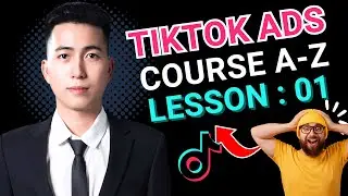 TikTok Ads Course Free – Lesson 1: Intro for Beginners