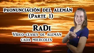 Pronunciación del alemán (parte 1) | clases de alemán