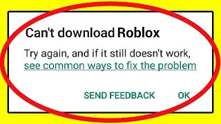 FIX Can't Download Roblox Error on Google PlayStore - Android
