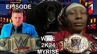 WWE 2K24 MYRISE - THE BIG O COMES UP CLUTCH! #Ep 1