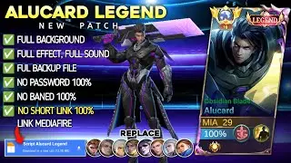 New Script Skin Alucard Legend Obsidian Blade No Password | Full Effect Voice | Patch Terbaru
