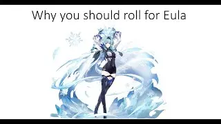 why you should roll for Eula (a powerpoint presentation) 