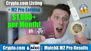 MXC on Crypto.com + Miner Updates: $1k Monthly ROI 🤯