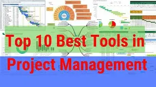 Top 10 Best Tools in Project Management