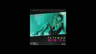 La Femme Nikita Soundtrack Track 1. 