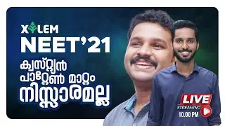NEET 2021 EXAM QUESTION PATTERN CHANGED!! | EXCLUSIVE UPDATES | XYLEM LEARNING
