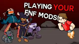 Playing YOUR FNF Mods! | Season 5 Part TEST (LIVE) (!submit to submit mods)