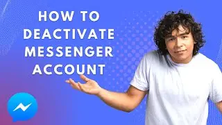 How to Deactivate Messenger Account in 2023