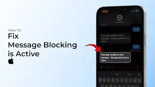 How To Fix Message Blocking is Active on iPhone?