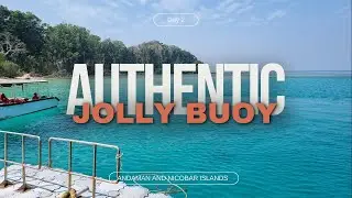 Jolly Buoy | Andaman and Nicobar Islands | Day 2