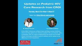 Updates on Pediatric HIV Cure Research From CROI