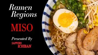 Ramen Regions - Episode 3 Miso