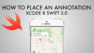 How To Place An Annotation On A Map In xCode 8 (Swift 3.0)