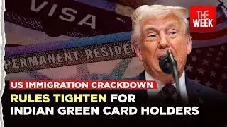 US Immigration Crackdown | Stricter rules for Indian green card, H1B and student Visa holders