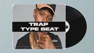 Free Trap Rap Type beat - 