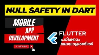 Dart Null Safety | Flutter Tutorial | Dart Tutorial | Flutter പഠിക്കാം മലയാളത്തിൽ