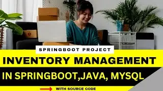 Inventory Management  System in spring boot | Java Projects |
