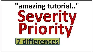 Severity And Priority In Software Testing - Priority And Severity In Testing With Example - Severity