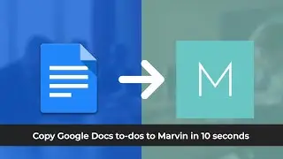 Google Docs to Marvin Integration - To-dos