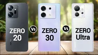 Infinix Zero 20 Vs Infinix Zero 30 Vs Infinix Zero Ultra