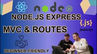 Node.js Express MVC & Routes in Minutes 