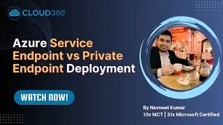Azure Service Endpoint vs Private Endpoint