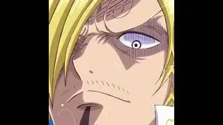 Sanji edit | love nwantiti