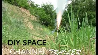 Channel Trailer!