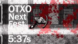 Otxo next fest demo speedrun in 5:37s wr (No liquors)